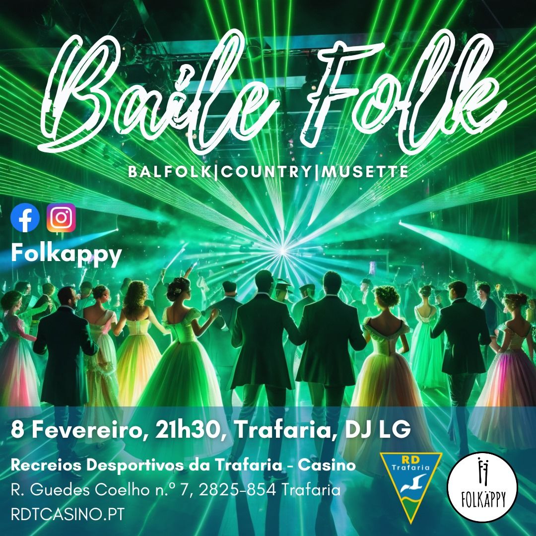 Baile Folk com DJ LG | Trafaria