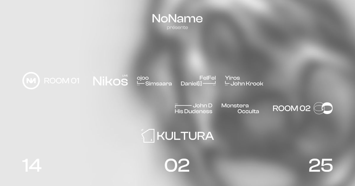 NoName pres. Nikos LIVE, ojoo & more