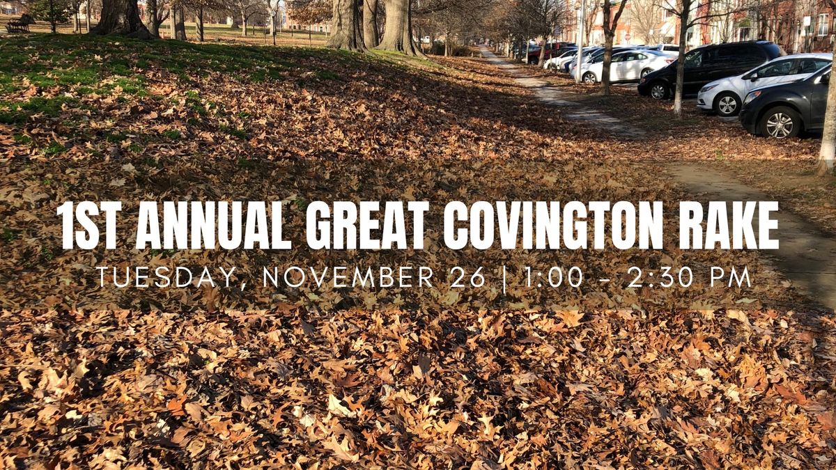 1st Annual Great Covington Rake