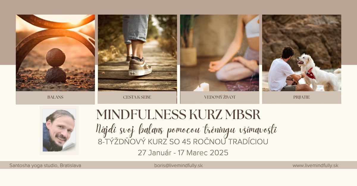 MBSR - 8-t\u00fd\u017ed\u0148ov\u00fd mindfulness kurz