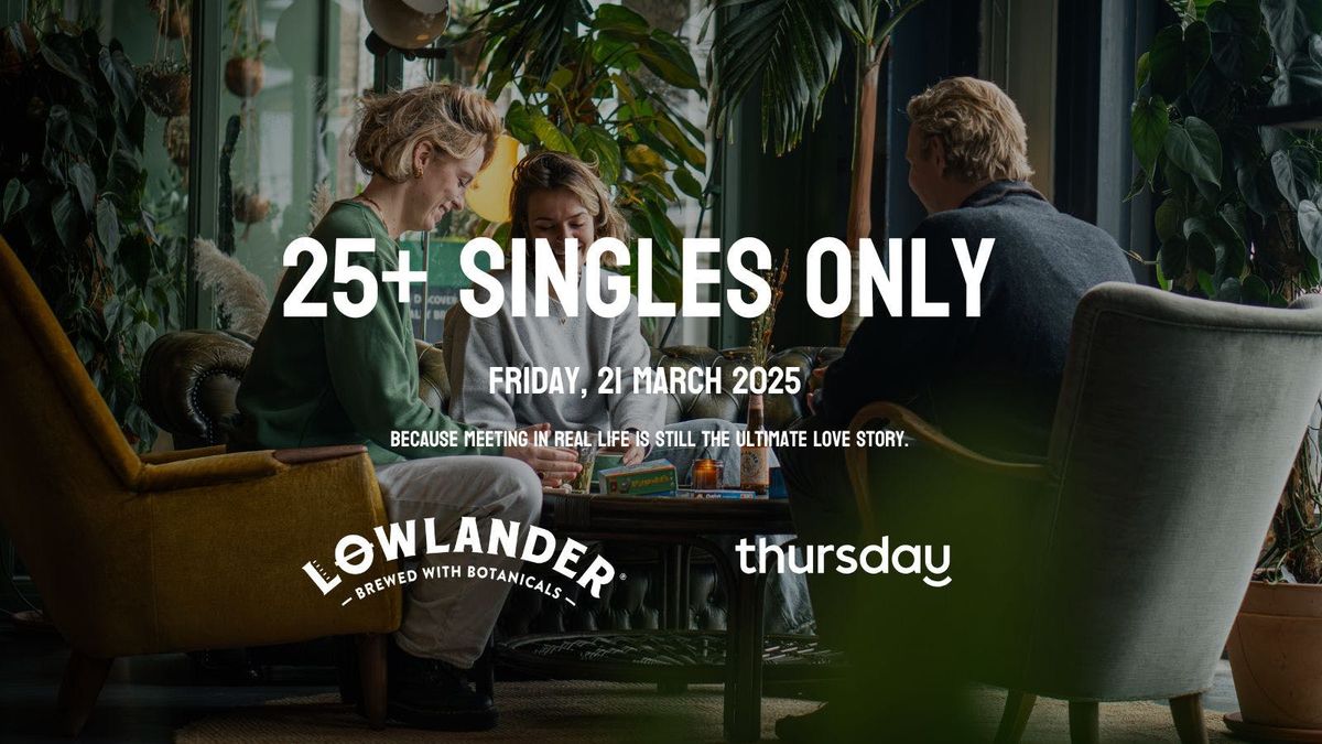 Friday | 25+ SINGLES ONLY @ Lowlander | Amsterdam