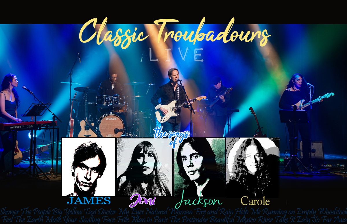 Classic Troubadours Live - Tribute