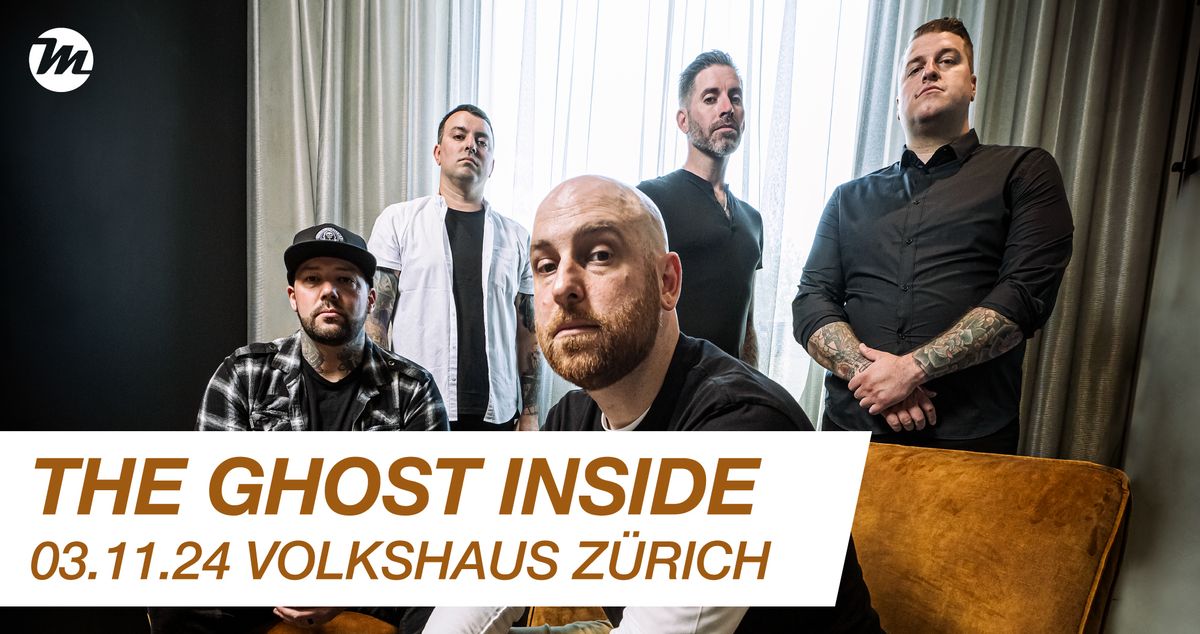 The Ghost Inside | 03.11.24 | Volkshaus Z\u00fcrich