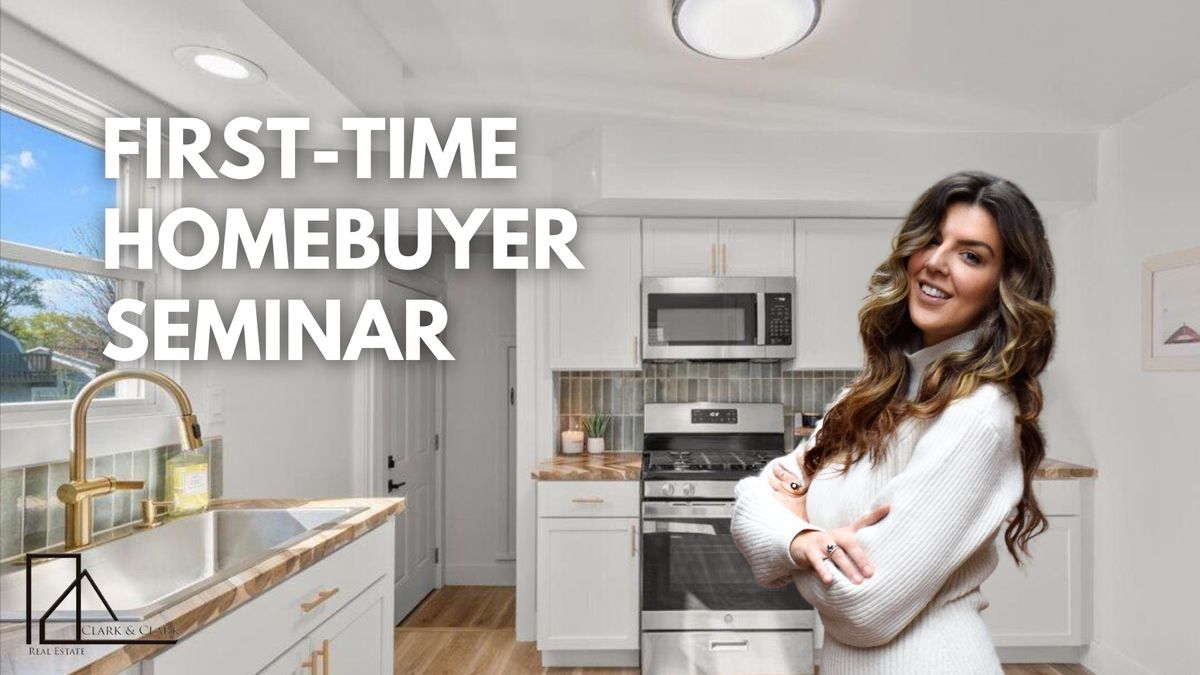 First-time Homebuyer Seminar