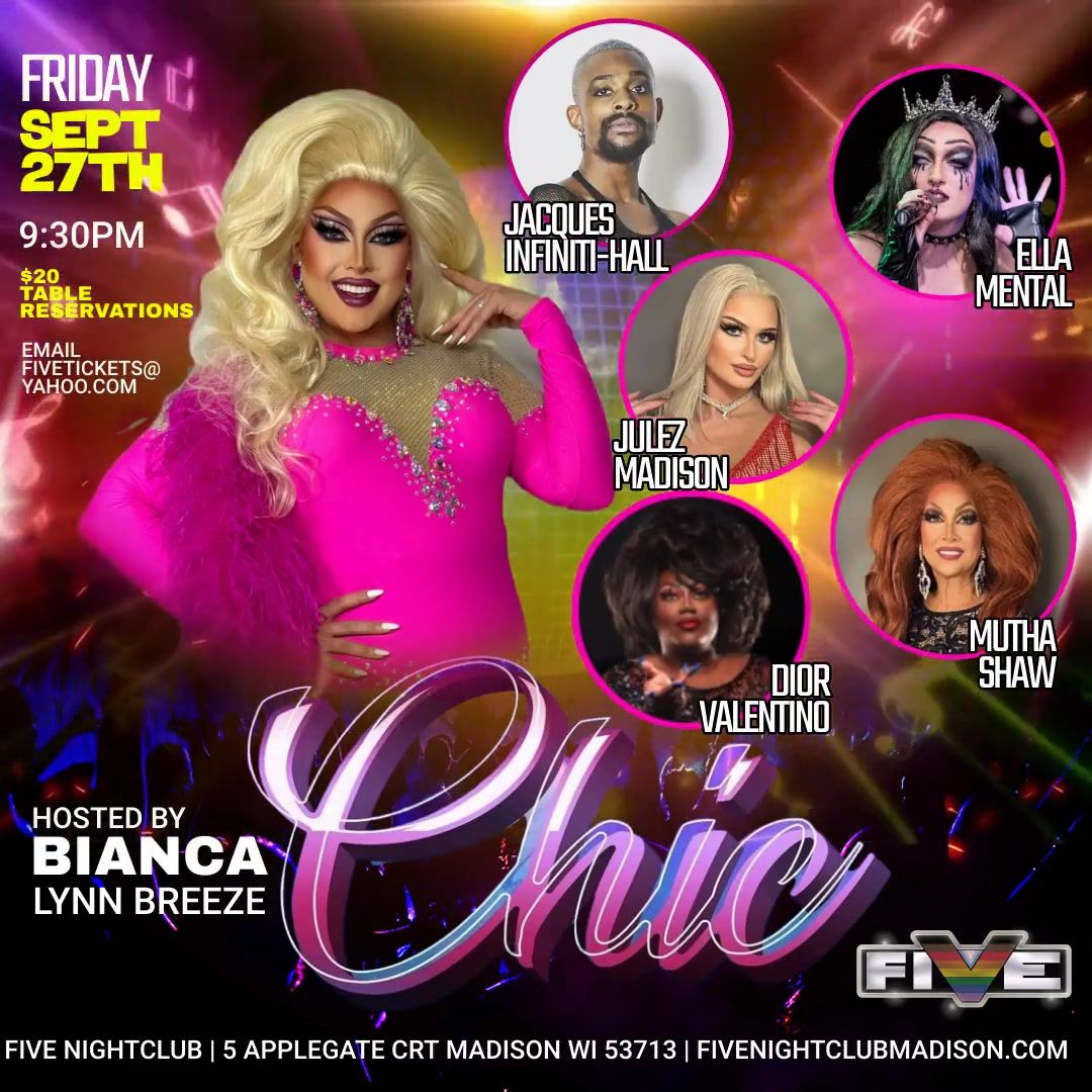 CHIC Drag Show ft Bianca Lynn Breeze