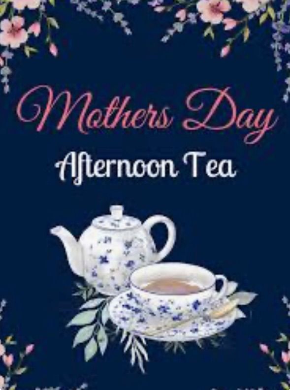 Mothers Day Afternoon Tea 