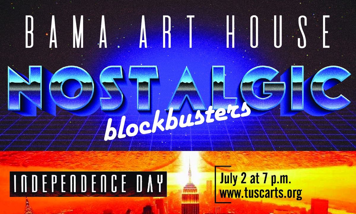 Bama Art House: Independence Day (1996)