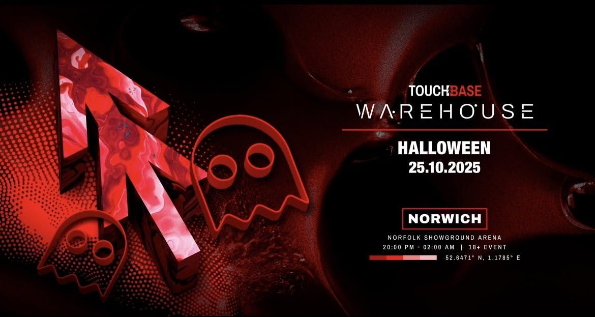 Touchbase: Halloween Warehouse Norwich