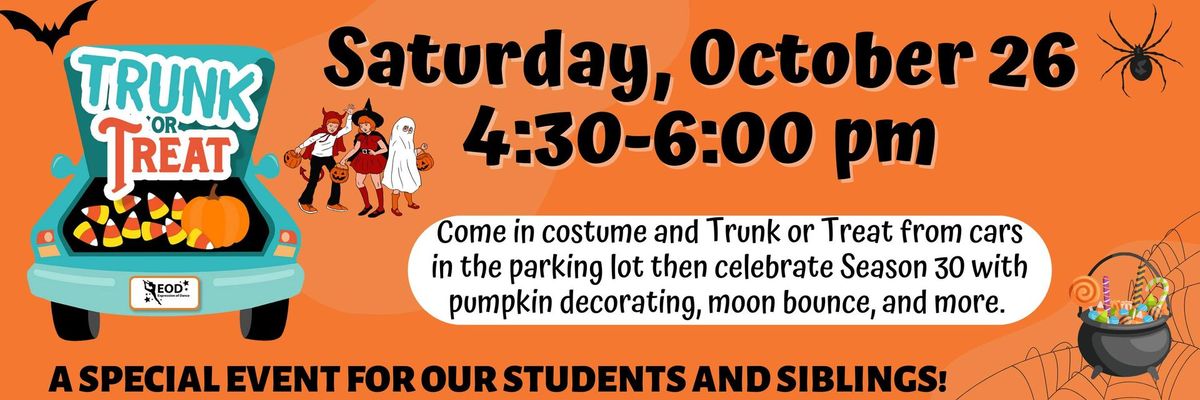 Trunk or Treat Event for EOD Students and Siblings. Parents dress up with your kids and join the fun