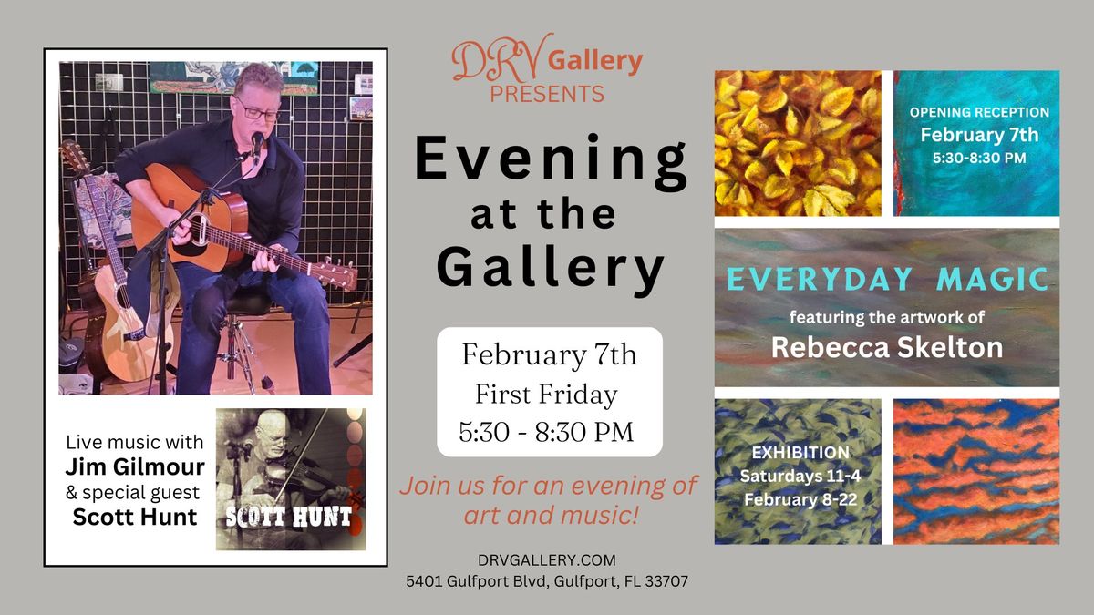 Evening at the Gallery - Everyday Magic featuring artwork of Rebecca Skelton