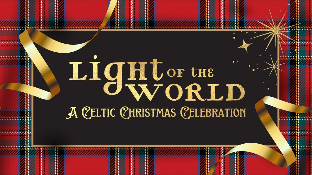 A Celtic Christmas Celebration featuring FBC's Cast, Choirs and Orchestra, and our Academy Choir