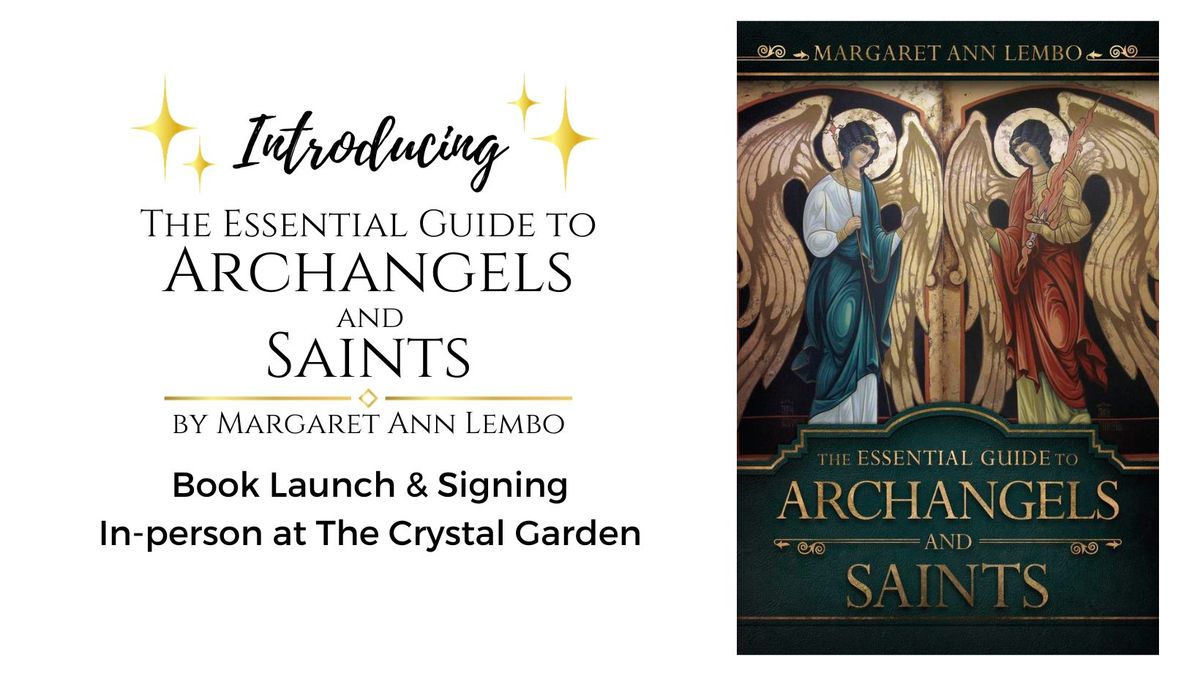 Intro to Archangels and Saints and Book Signing with Margaret Ann Lembo