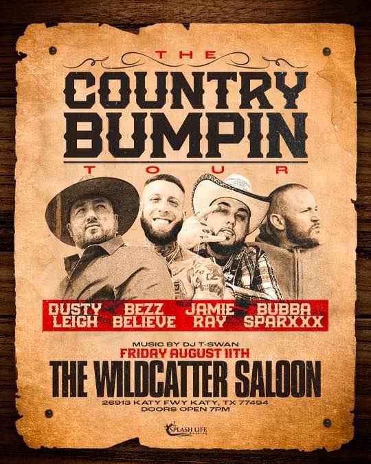 The Country Bumpin Tour - w\/ Bubba Sparxxx, Dusty Leigh, Bezz Believe & Jamie Ray