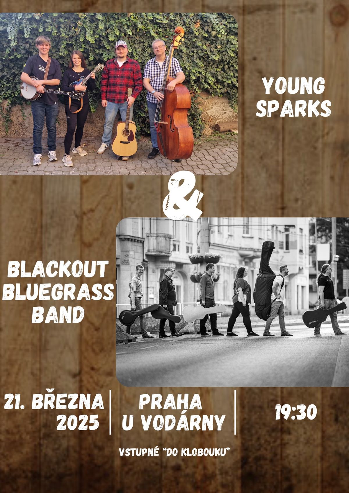 Young Sparks + Blackout Bluegrass Band - U VOD\u00c1RNY