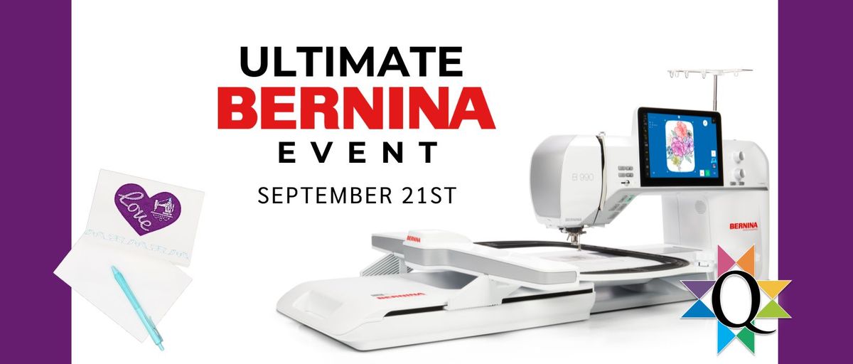 The Ultimate BERNINA Event