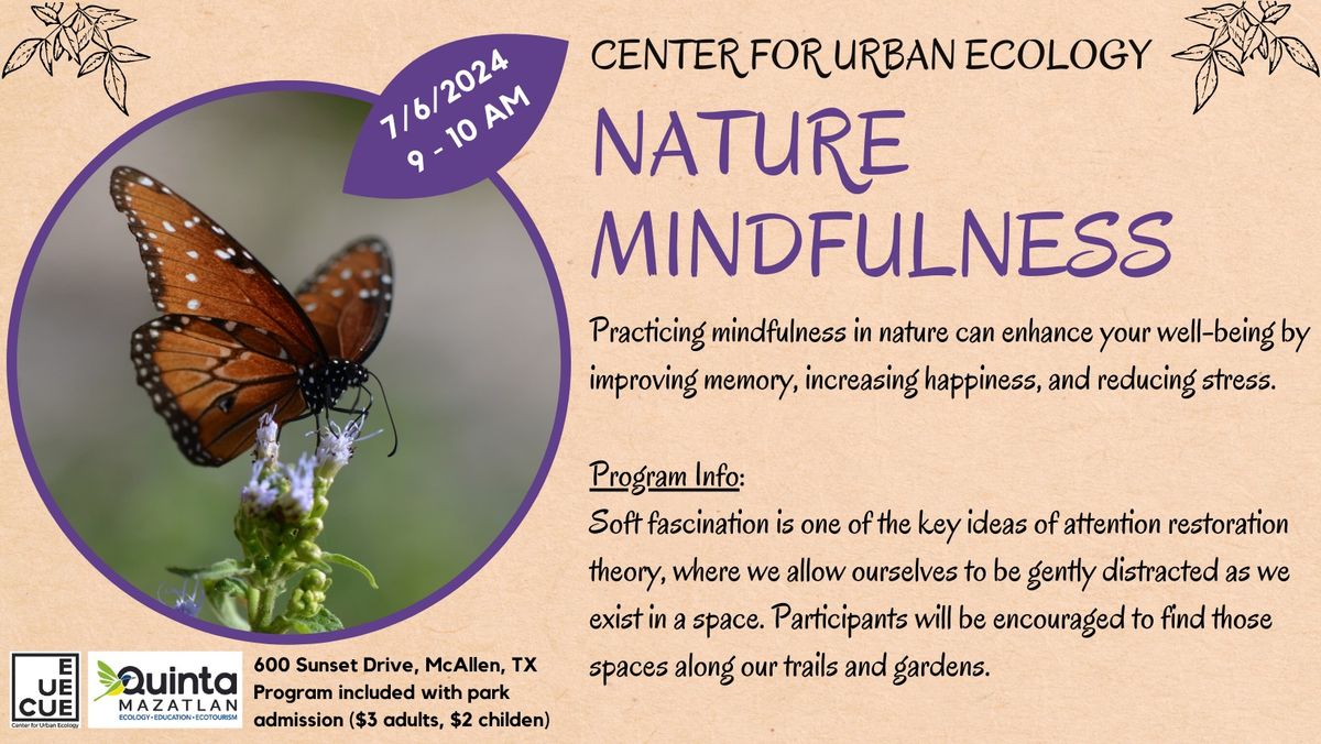 Nature Mindfulness: Soft Fascination