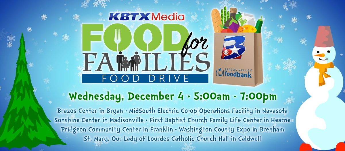 29th Annual KBTX Food for Families Food Drive