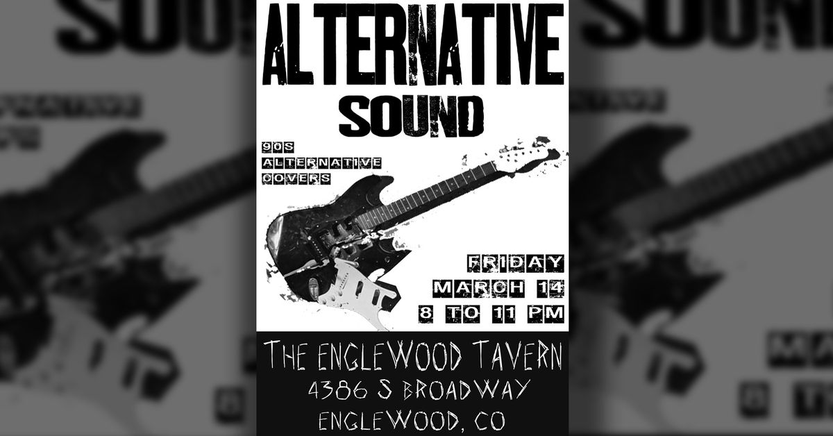 Alternative Sound at The Englewood Tavern