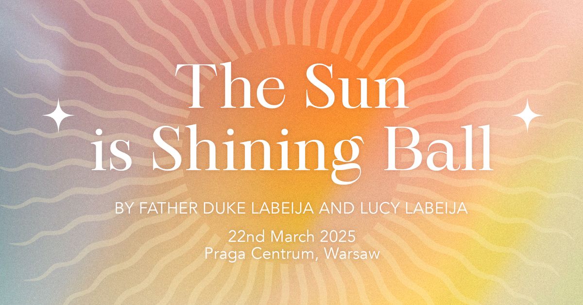 The Sun is Shining Ball by Father Duke LaBeija & Lucy LaBeija