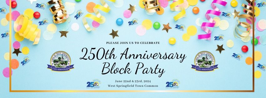 250th Block Party