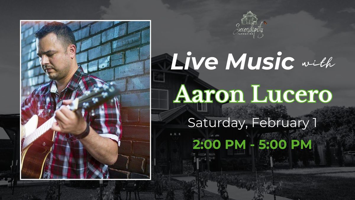 Live Music with Aaron Lucero