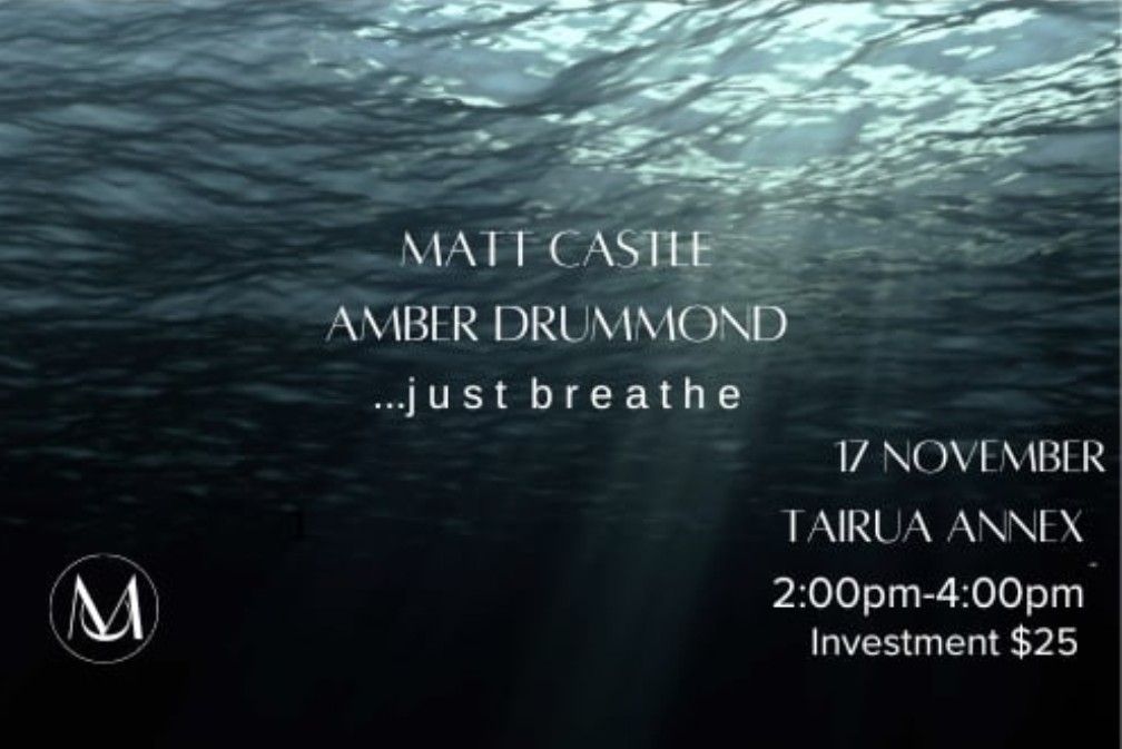 Breathwork Tairua with Matt Castle and Amber Drummond 