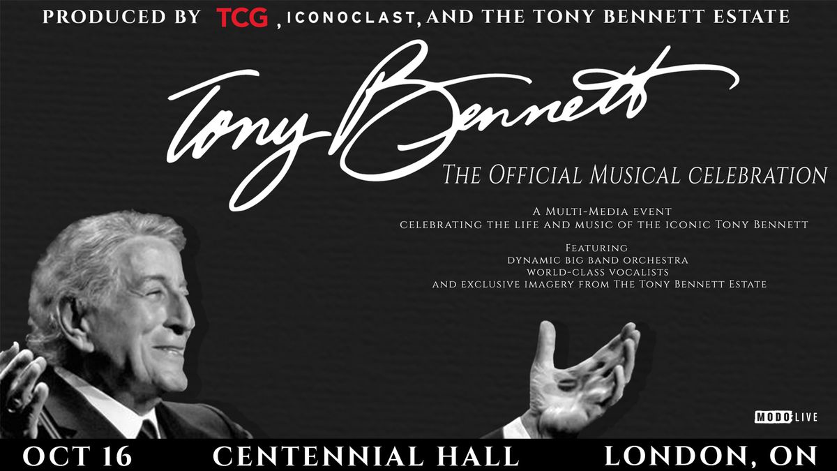 Tony Bennett: The Official Celebration - London