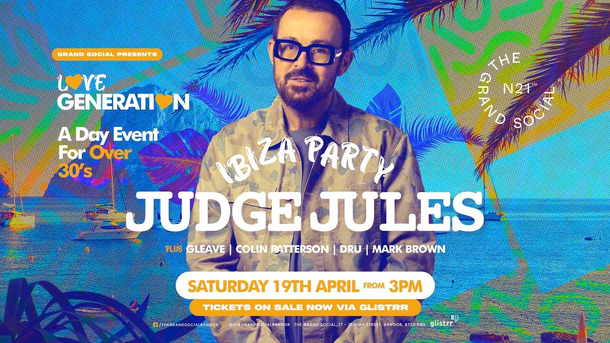 Love Generation Presents Judge Jules 