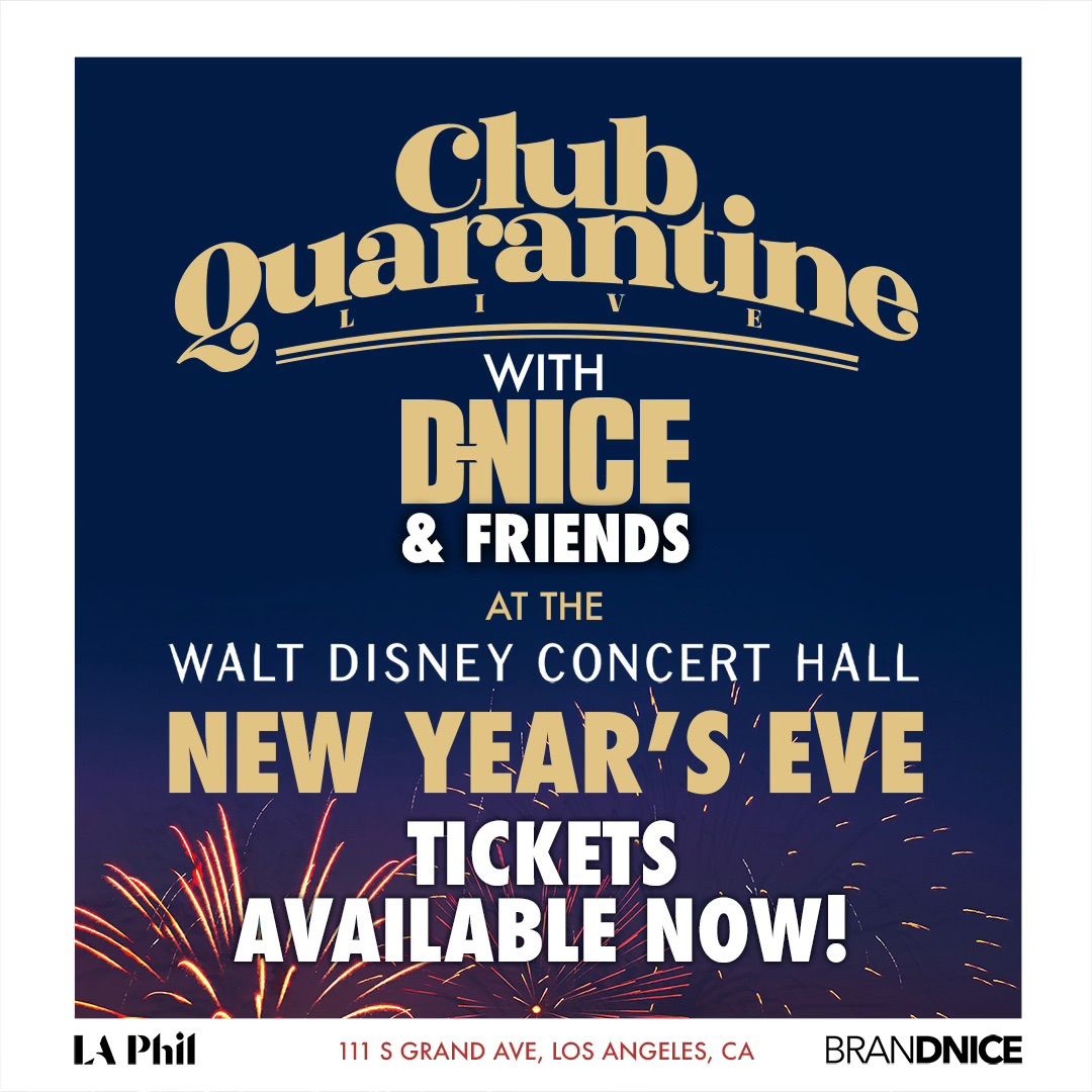 Club Quarantine Live with D-Nice & Friends