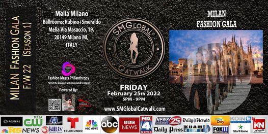 MILANO Fashion GALA  (F\/W 22 ) February 25th 2022