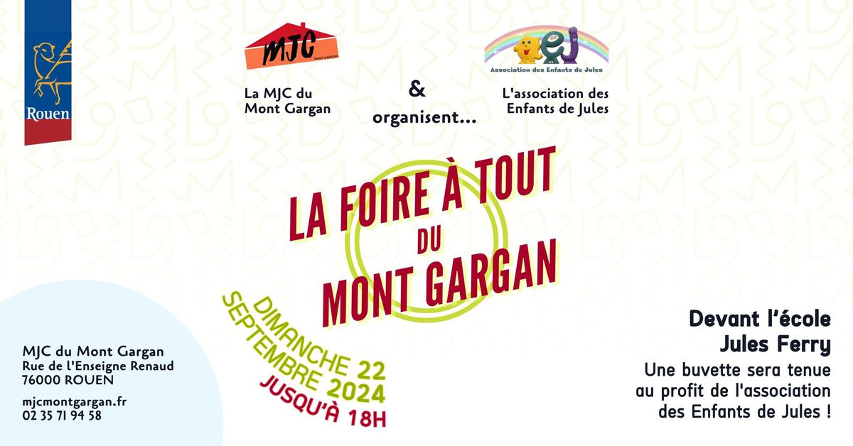 \u00c9V\u00c8NEMENT : La Foire \u00e0 Tout du Mont Gargan ! | Dimanche 22 septembre 2024