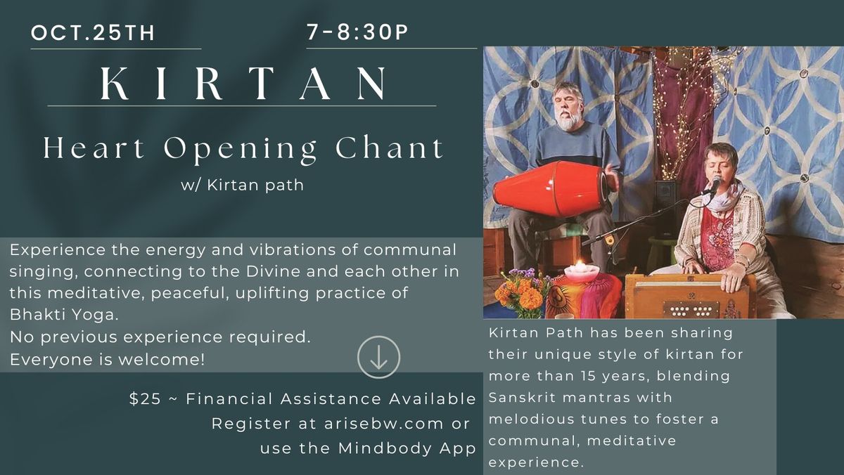 Heart Opening Kirtan w\/Kirtan Path 