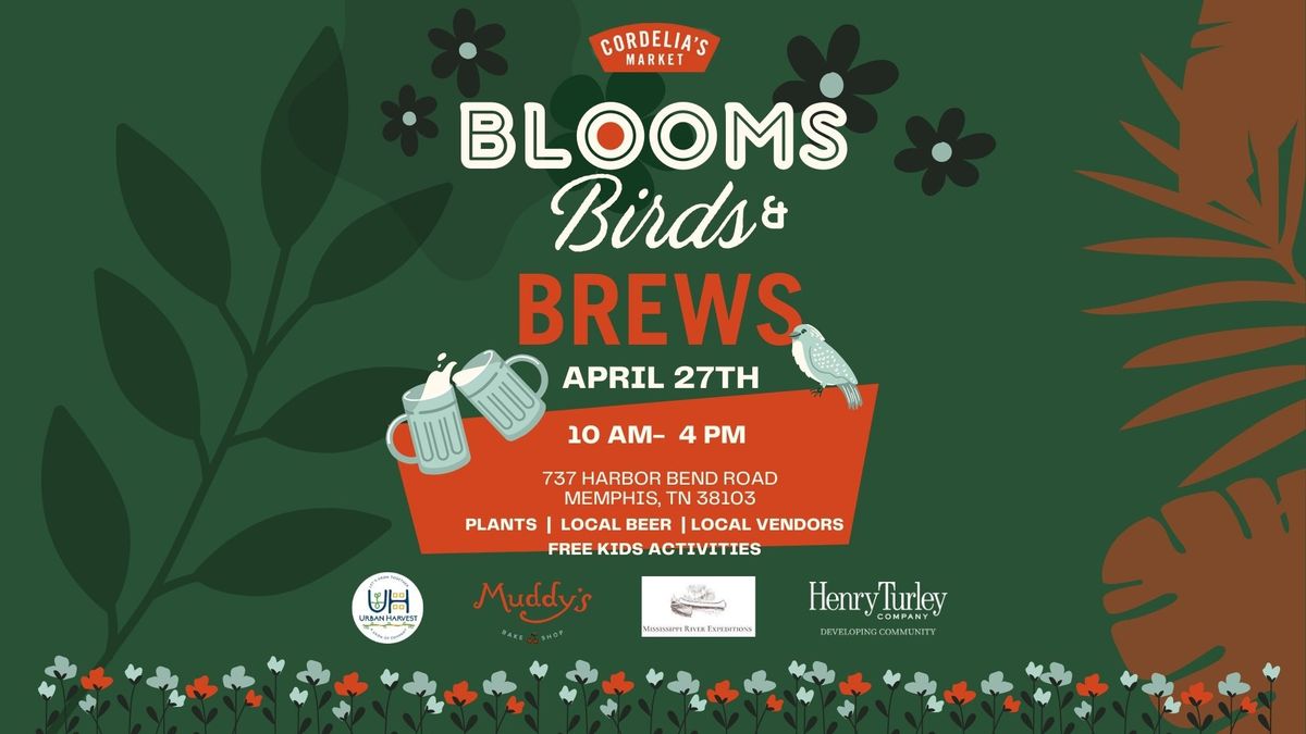 Blooms, Birds, and Brews Spring Festival