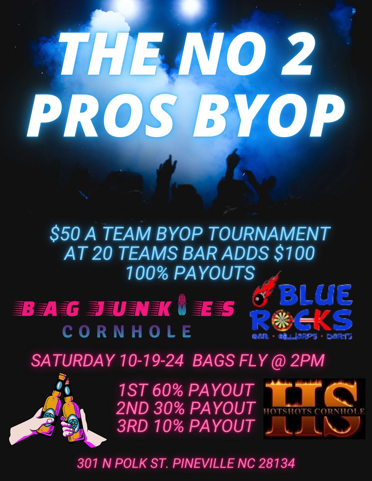 The No 2 Pros BYOP Hosted By Bag Junkies \ud83c\udf3d\ud83d\udd73\ufe0f