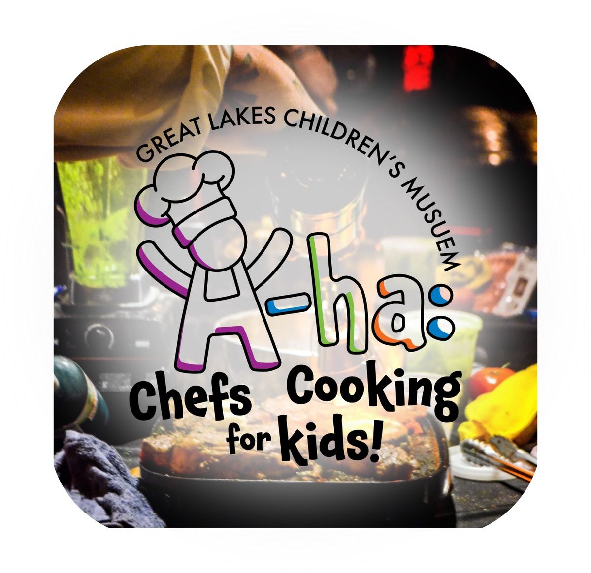 A-HA: Chefs Cooking for Kids