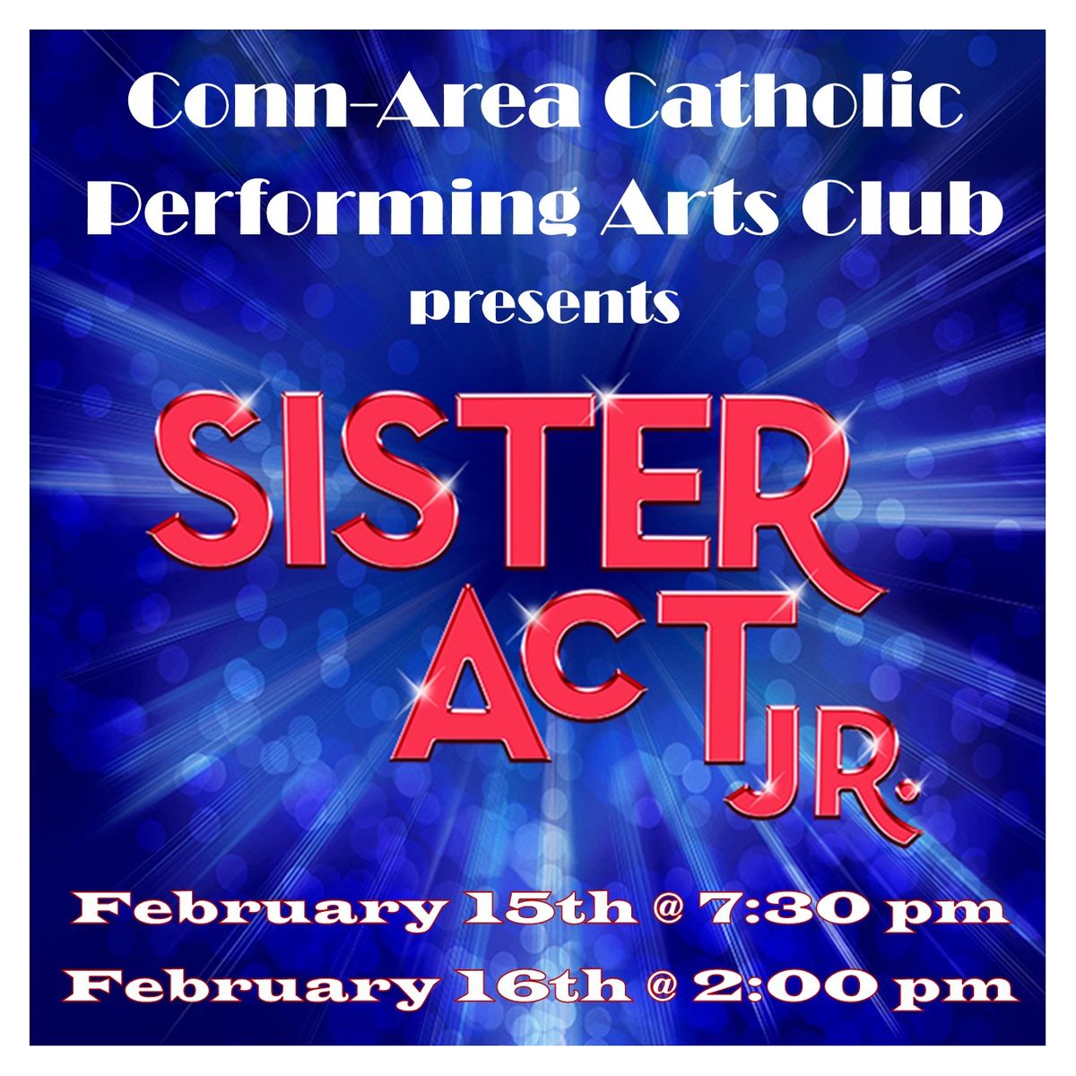 Conn-Area Catholic presents Sister Act Jr.