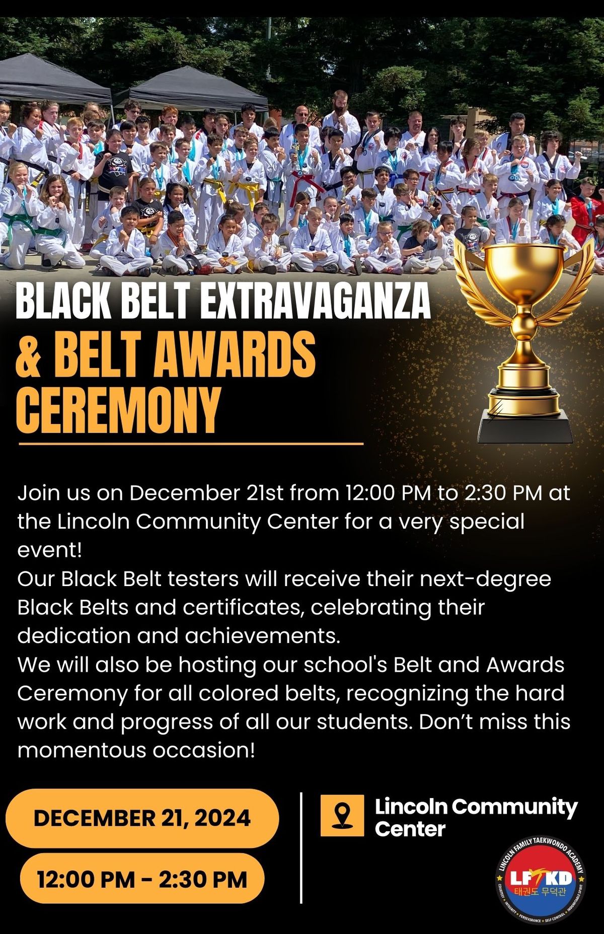 Black Belt Extravaganza and Belt & Awards Ceremony