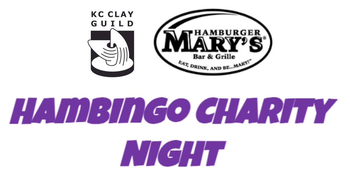 Hambingo Charity Night with KC Clay Guild