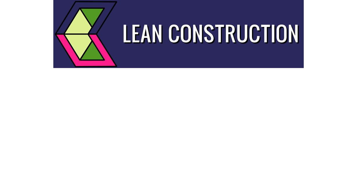 Lean Construction Live