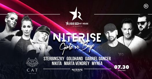 07.30 p\u00e9ntek RiseFm presents Niterise DJ show: Girlz vs. Boyz at CAT Budapest