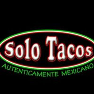 SOLO TACOS