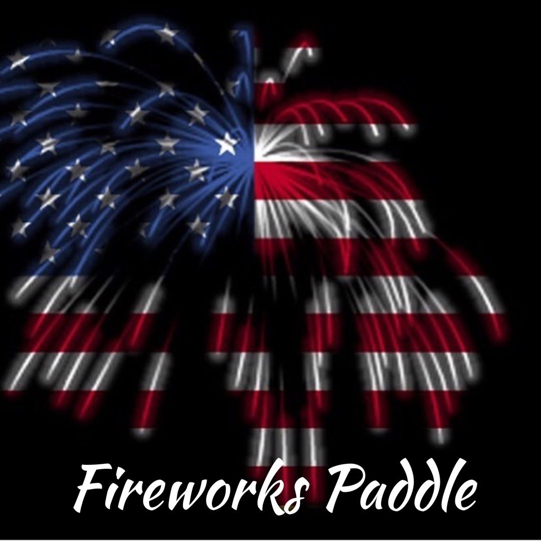 Fireworks Paddle