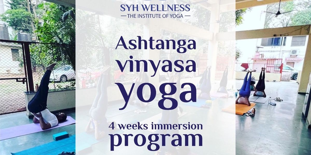 Ashtanga 4 weeks immersion program at Thane