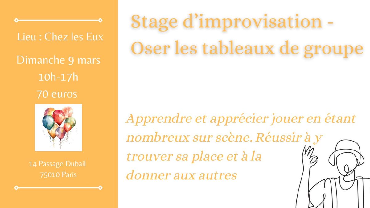 Stage d'improvisation - Oser les tableaux de groupe