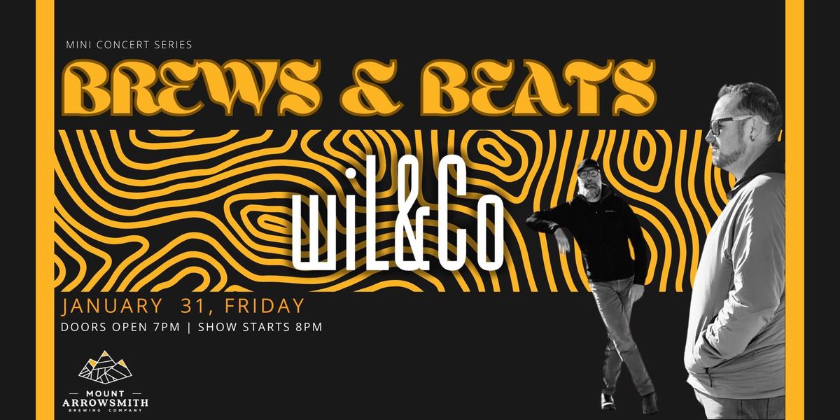 Brews & Beats : Live music with wiL & CO