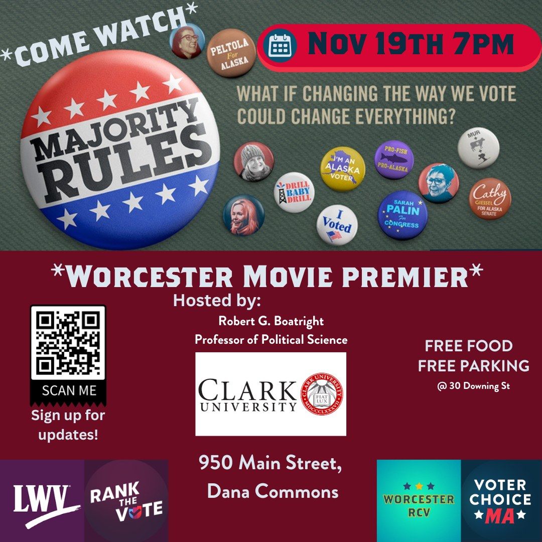 *Majority Rules* Screening -  Worcester