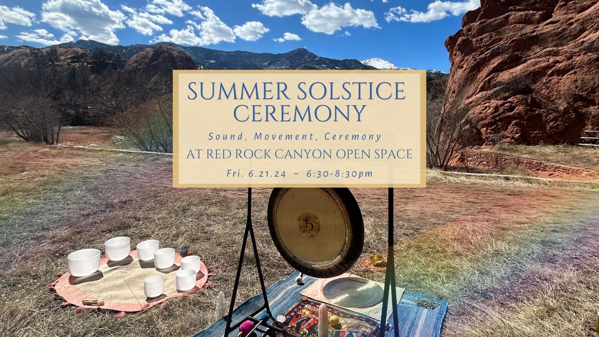 Summer Solstice Ceremony & Sound Healing