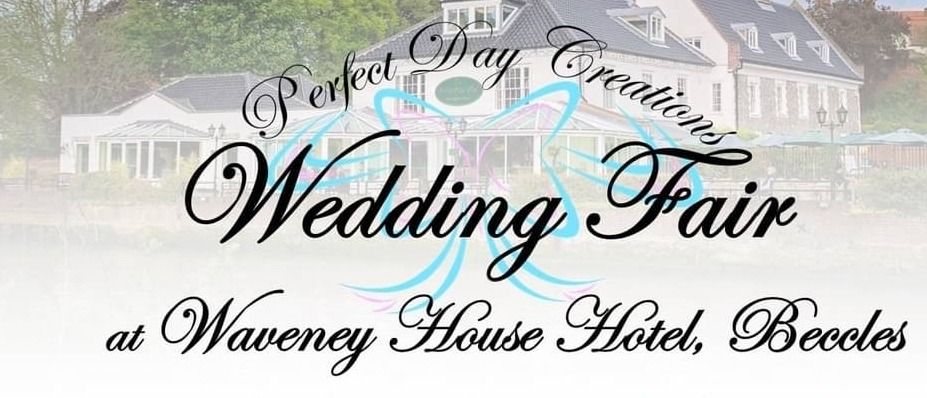 Waveney House Hotel Wedding Fair