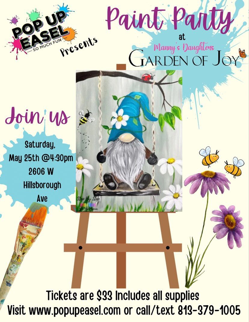 Paint Party at Manny\u2019s Daughters Garden of Joy