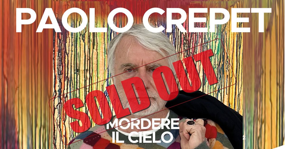 SOLD OUT - Paolo Crepet - "Mordere il Cielo" - 28 Novembre 2024 - Teatro Regio PARMA - SOLD OUT